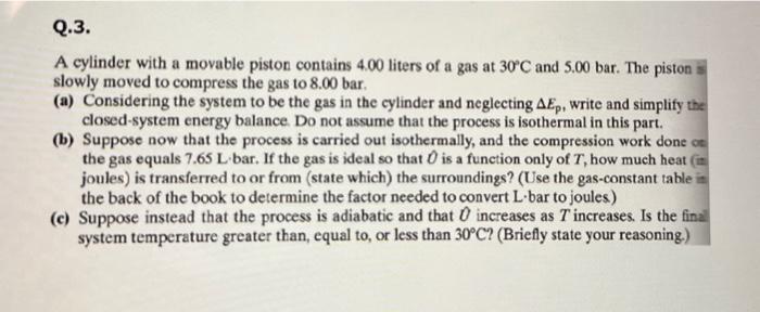 Solved A cylinder with a movable piston contains 4.00 liters | Chegg.com