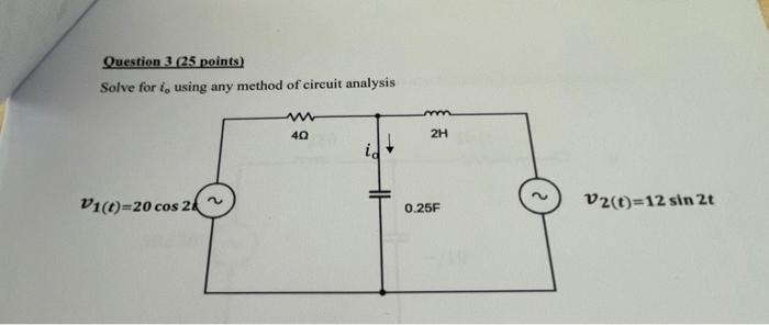 Solved Question 3 (25 points) Solve for t0 using any method | Chegg.com