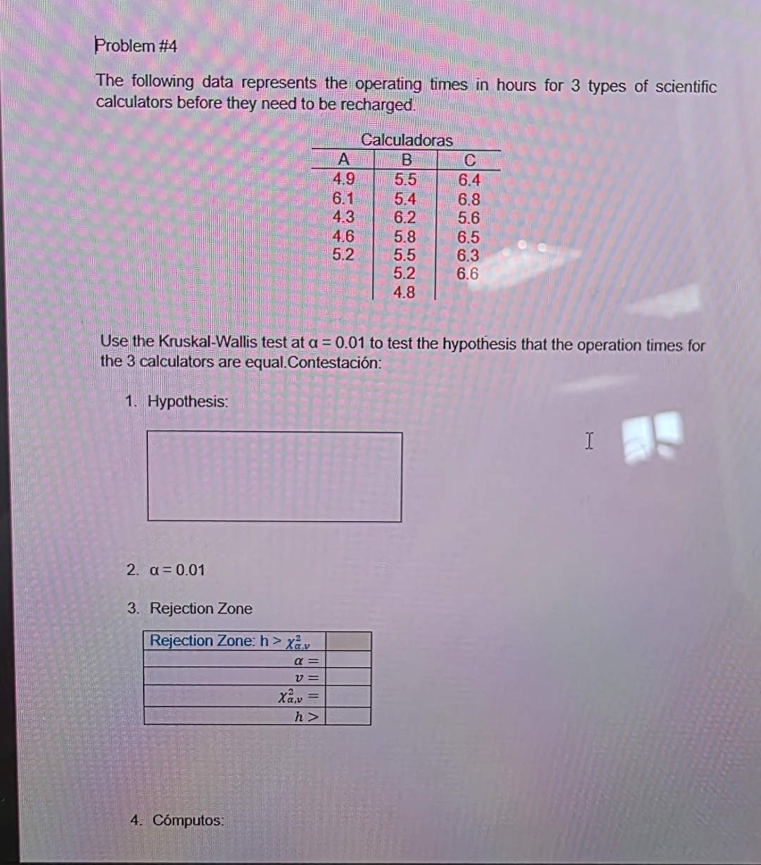 Solved Problem #4The following data represents the operating | Chegg.com