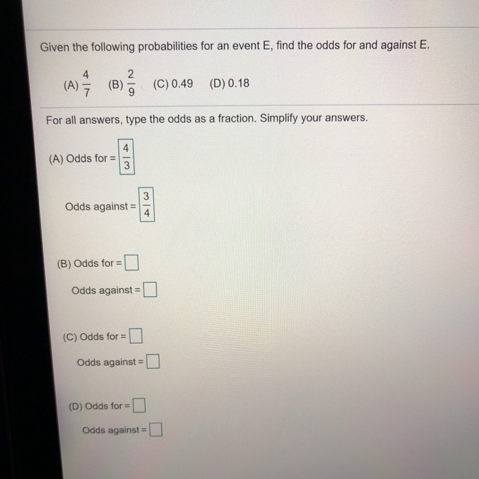 Solved Given The Following Probabilities For An Event E, | Chegg.com