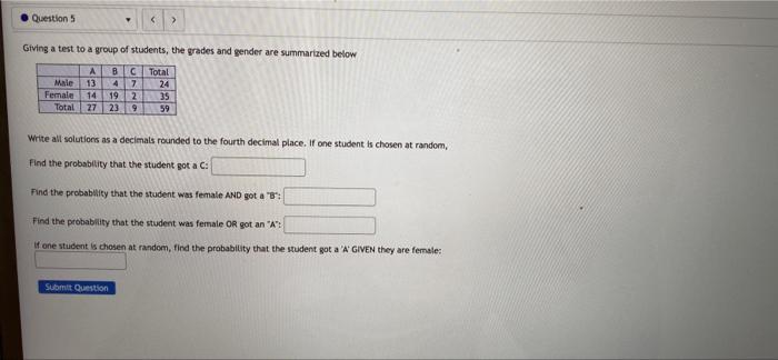 Solved Question 5 Giving A Test To A Group Of Students, | Chegg.com