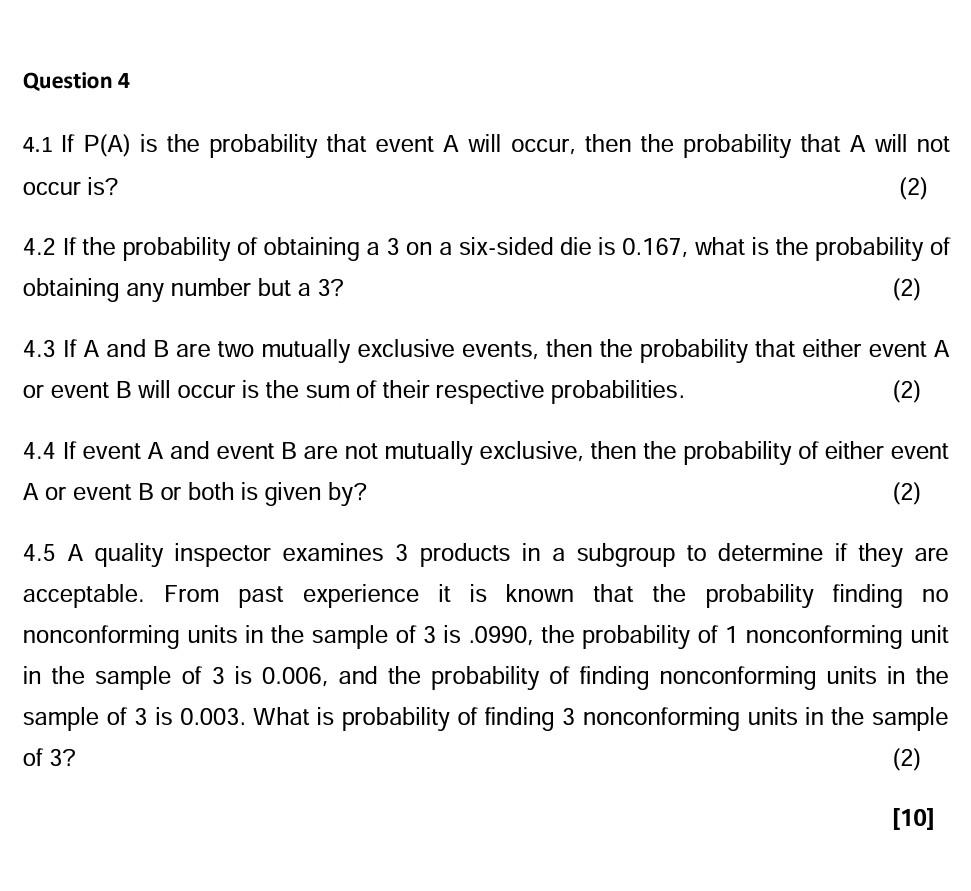 Solved 4.1 If P(A) is the probability that event A will | Chegg.com