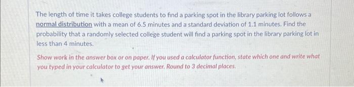 Solved The length of time it takes college students to find | Chegg.com
