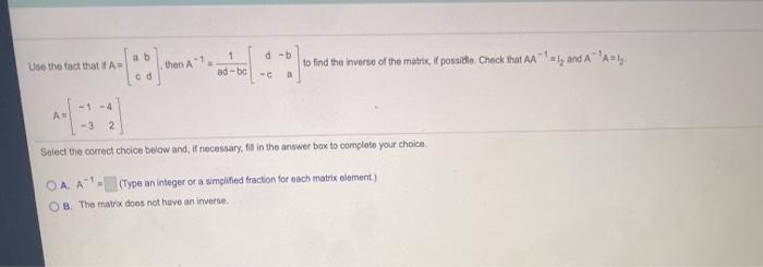 Solved d-b Use the fact that it then A -1 1 ad-bc to find | Chegg.com