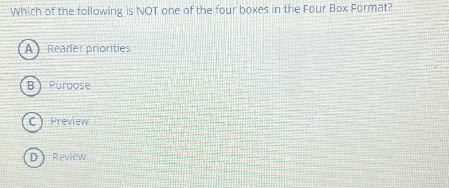 Solved Which of the following is NOT one of the four boxes | Chegg.com