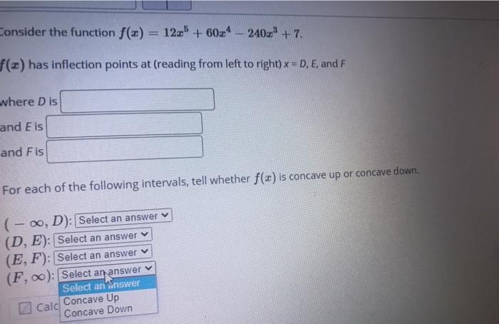 Solved Consider the function f(x) = 12" + 60x* -- 240x2 + 7. | Chegg.com