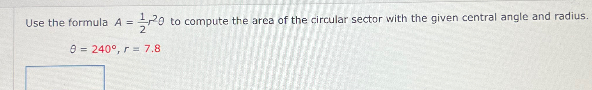 Solved Use the formula A=12r2θ ﻿to compute the area of the | Chegg.com