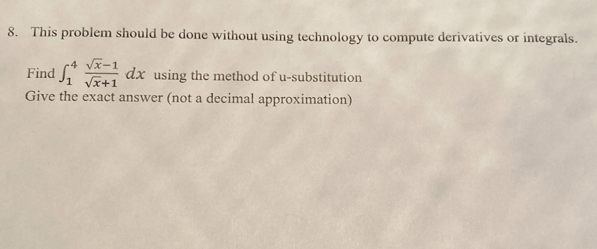 This problem should be done without using technology | Chegg.com