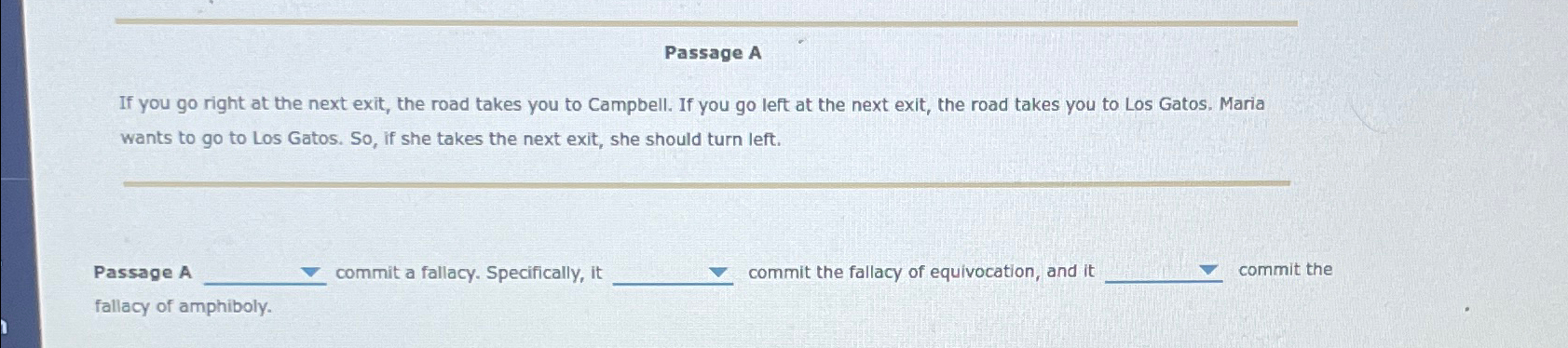 Solved If you go right at the next exit, the road takes you | Chegg.com