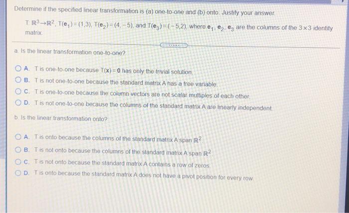 Solved Determine if the specified linear transformation is | Chegg.com