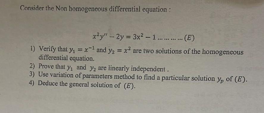 Solved Consider the Non homogeneous differential equation : | Chegg.com