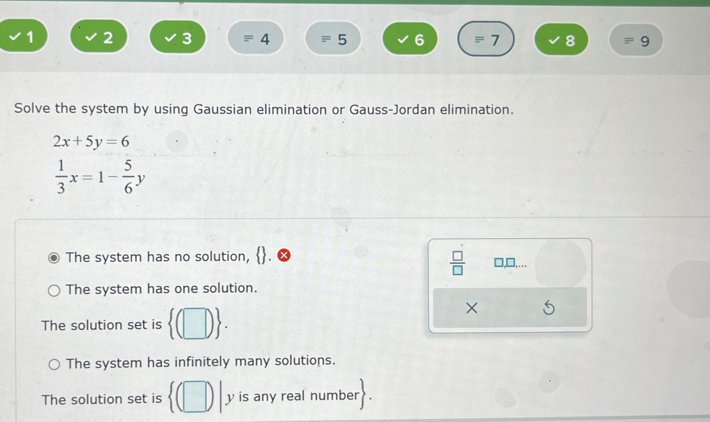 Solved Solve The System By Using Gaussian Elimination Or | Chegg.com