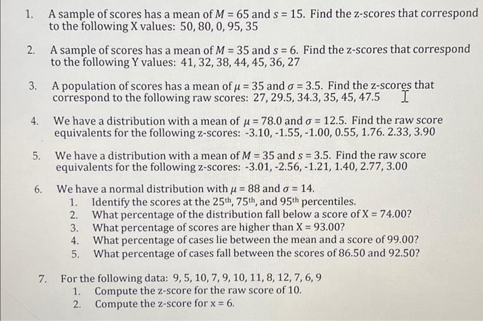Solved 1. A sample of scores has a mean of M = 65 and s = | Chegg.com
