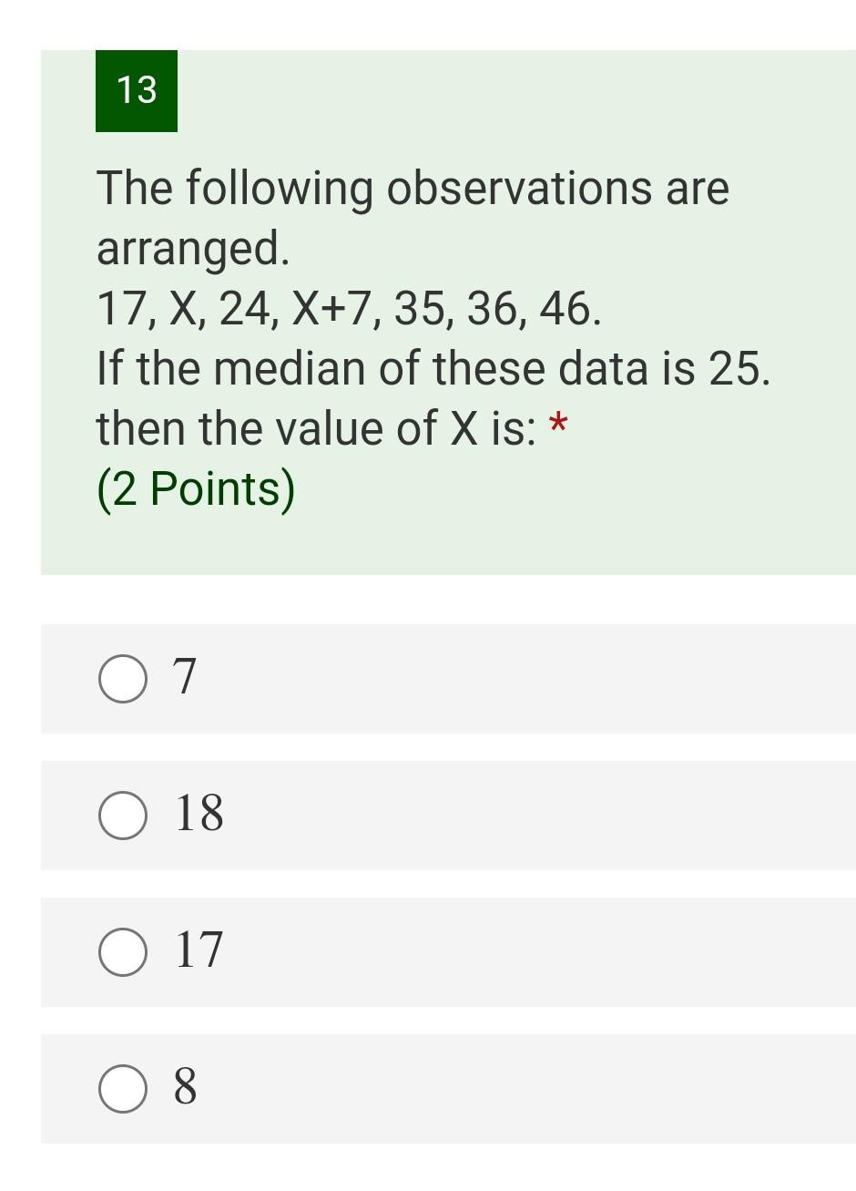 Solved 13 The following observations are arranged. 17, X, | Chegg.com