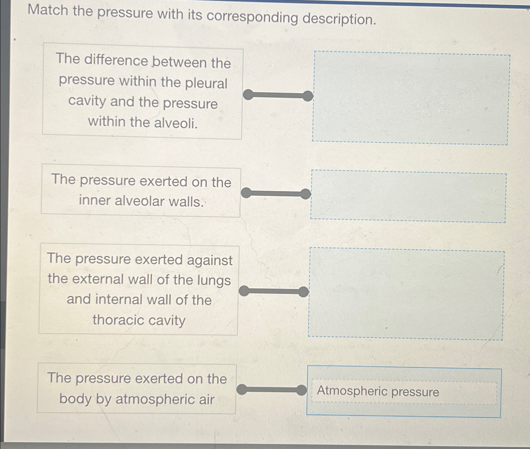 Solved Match the pressure with its corresponding | Chegg.com