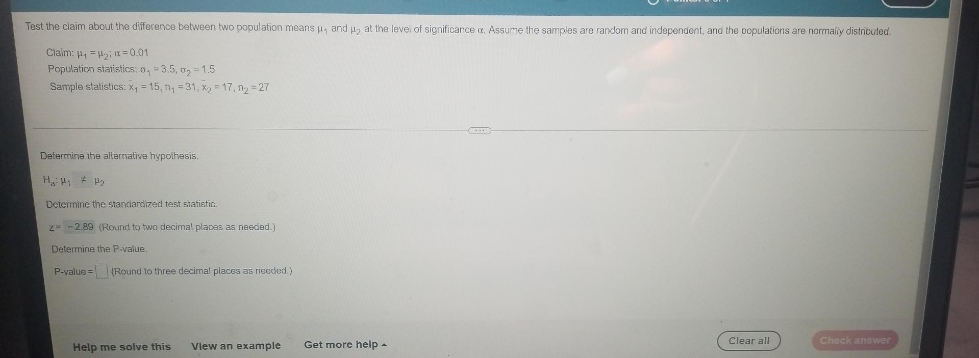 Solved Test the claim about the difference between two | Chegg.com