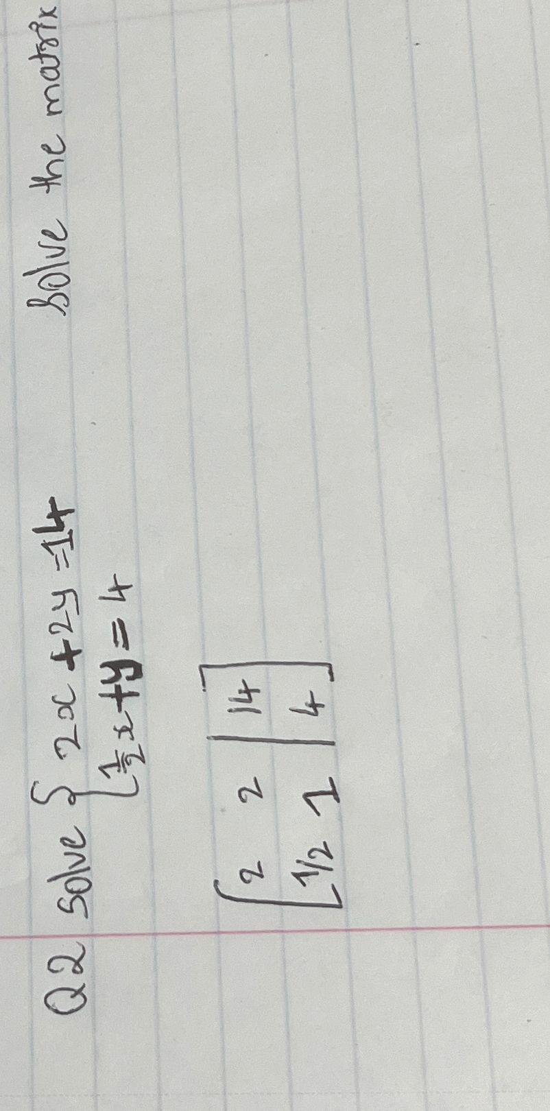 Solved q2 solve 2x 2y 14 solve the matrix chegg