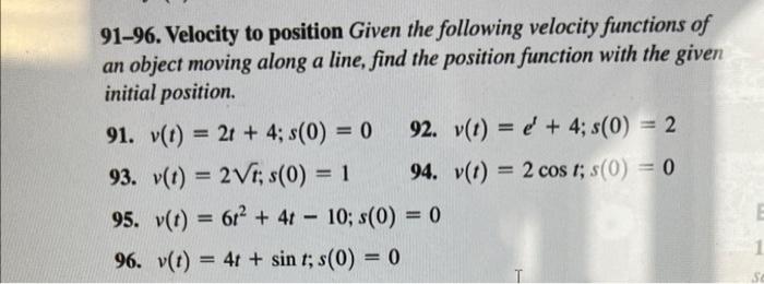 Solved 91-96. Velocity to position Given the following | Chegg.com