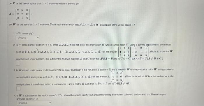 Solved Let V be the vector space of all 3 x 3 matrices with | Chegg.com