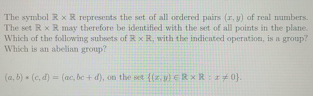 Solved The symbol R XR represents the set of all ordered | Chegg.com