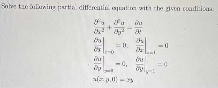 Solved Solve the following partial differential equation | Chegg.com