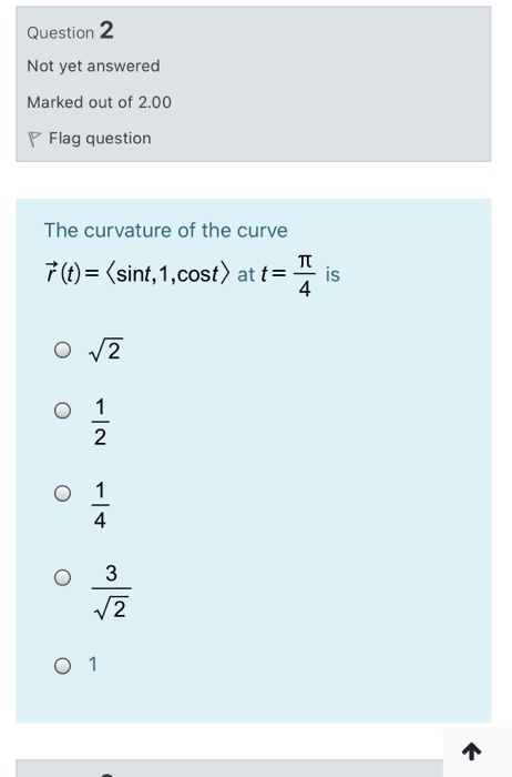 Solved Question 2 Not yet answered Marked out of 2.00 P Flag | Chegg.com