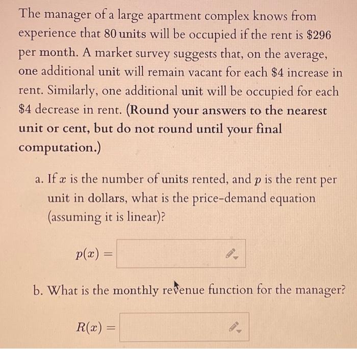 Solved one additional unit will remain vacant for each $4 | Chegg.com