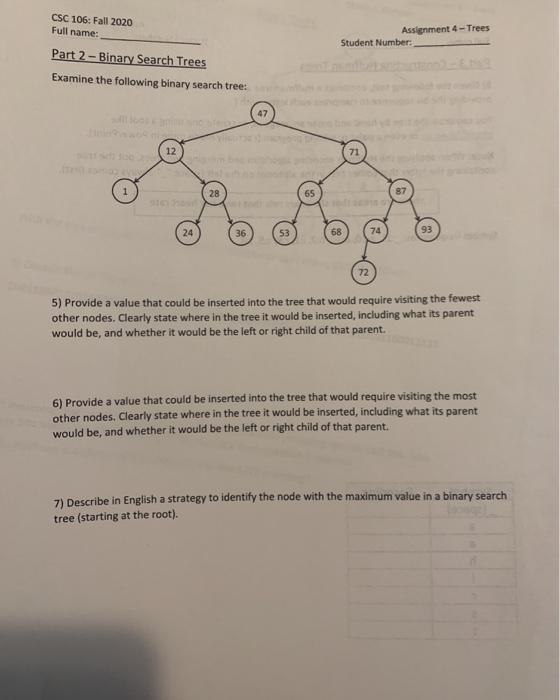 Solved CSC 106: Fall 2020 Full name: Assignment 4 - Trees | Chegg.com