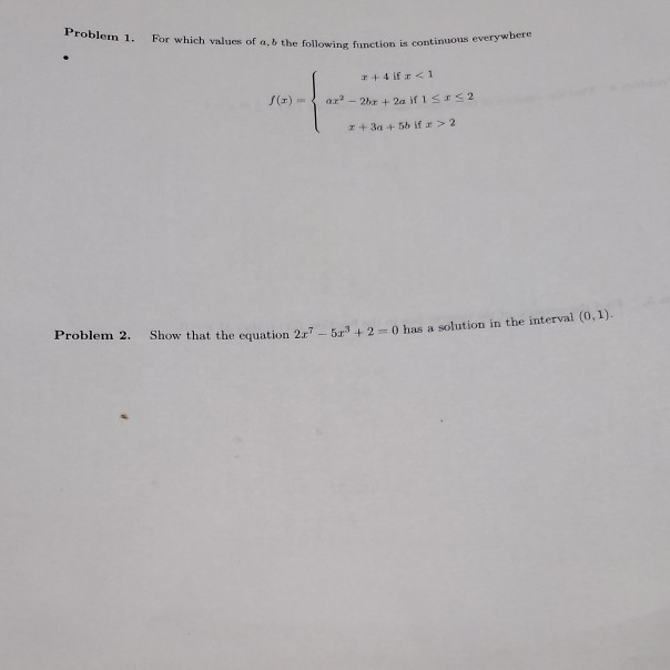 Solved Problem 1. For which values of a,b the following | Chegg.com