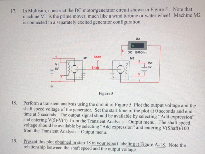 In Multisim, construct the DC motor/generator circuit | Chegg.com