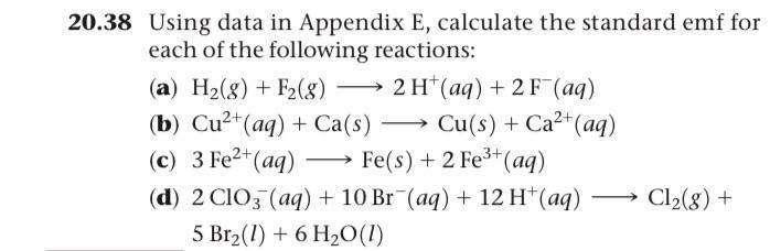 .38 Using data in Appendix E, calculate the standard | Chegg.com