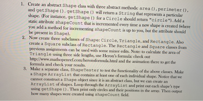 Solved Create an abstract Shape class with three abstract | Chegg.com