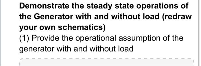 Solved Demonstrate The Steady State Operations Of The | Chegg.com