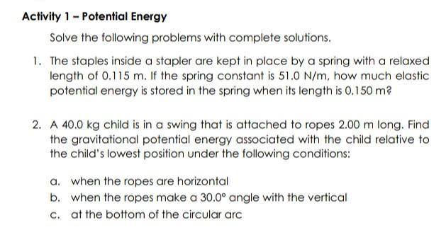 Solved Activity 1 - Potential Energy Solve the following | Chegg.com
