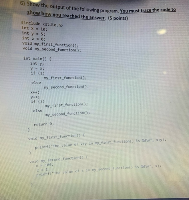 Solved 6 Show Output Following Program Y Show Reached Answer 5 Points Llowing Program Must Trace Q