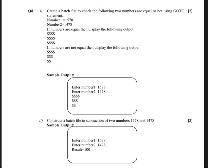 Solved Q8. ) Create a batch file to check the following two | Chegg.com