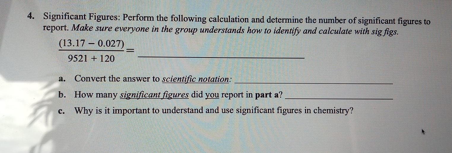 Solved 4. Significant Figures: Perform the following | Chegg.com