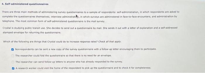 There are three main mothods of administering survey | Chegg.com