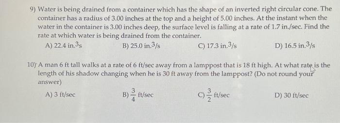 Solved 9) Water is being drained from a container which has | Chegg.com