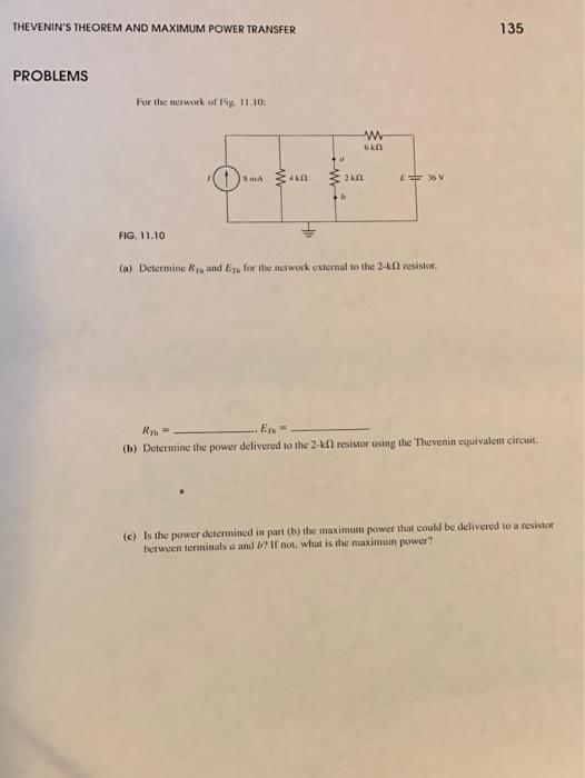 Solved THEVENIN'S THEOREM AND MAXIMUM POWER TRANSFER 135 | Chegg.com