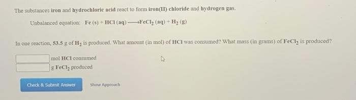 Solved The substances iron and hydrochloric acid react to | Chegg.com