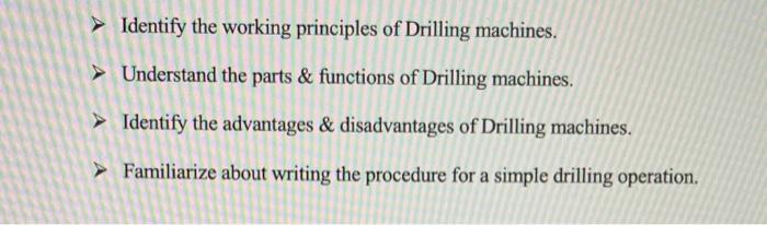 solved-identify-the-working-principles-of-drilling-machines-chegg