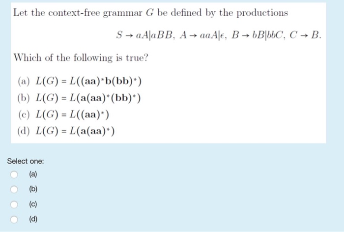 Solved Let the context-free grammar G be defined by the | Chegg.com