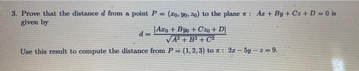Solved 3. Prove that the distance d from a point P = (to, | Chegg.com