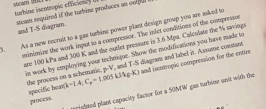 Solved Steam Turbine Isentropic Effici Steam Required If The | Chegg.com