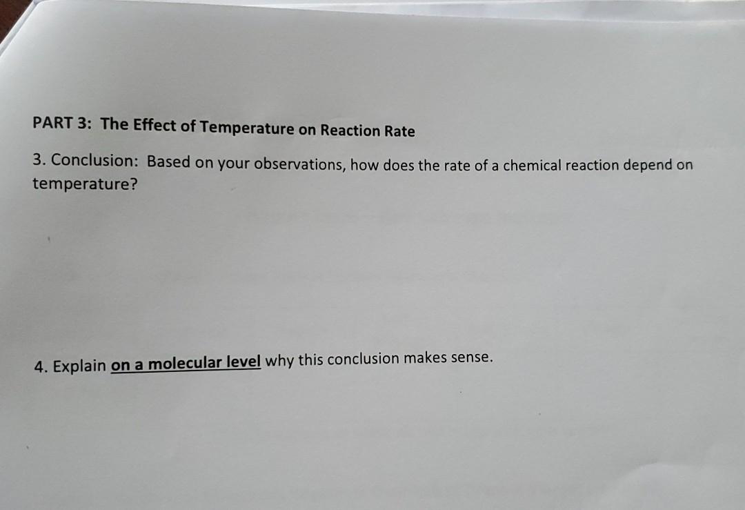 Solved PART 3: The Effect of Temperature on Reaction Rate 3. | Chegg.com