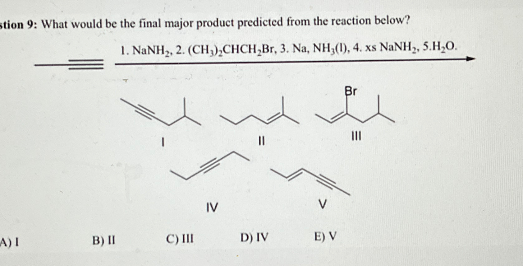 tion 9: What would be the final major product | Chegg.com