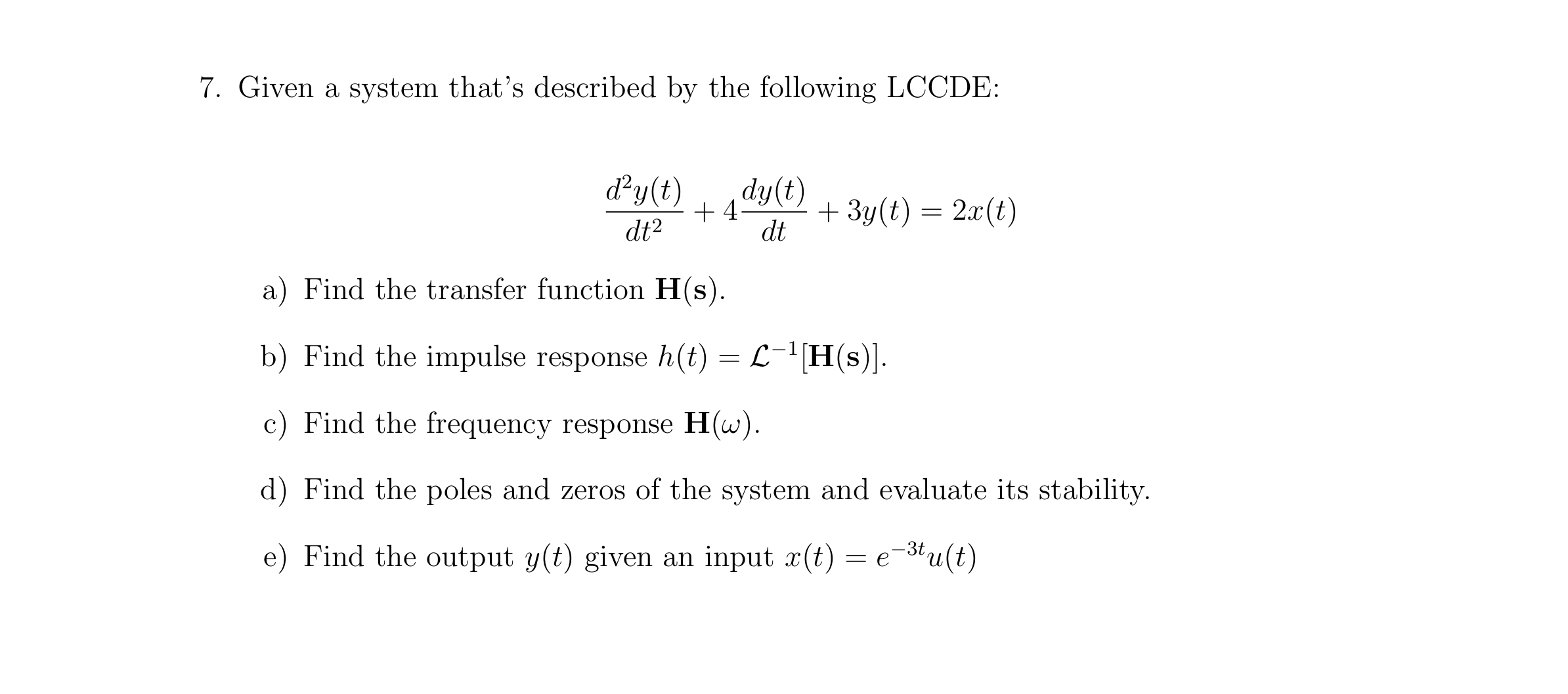 Solved Given a system that's described by the following | Chegg.com