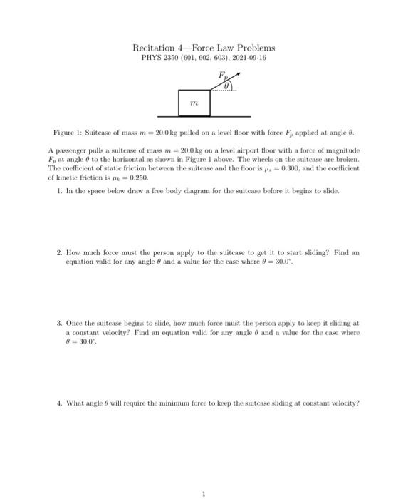 Solved Recitation 4 Force Law Problems Phys 2360 (601, 602, 