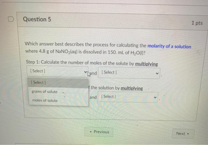 Solved D Question 5 1 pts Which answer best describes the | Chegg.com